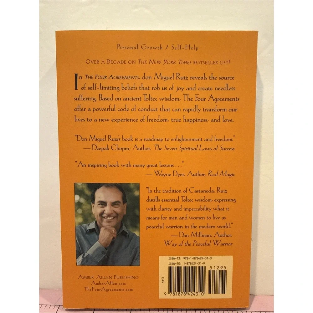 The Four Agreements:‎ A Practical Guide to Personal Freedom by Don Miguel Ruiz